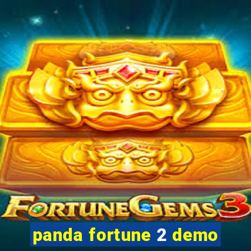 panda fortune 2 demo